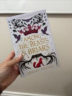 Among the Beasts & Briars Hardcover - White Cover with Gold Foil